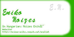 eniko moizes business card